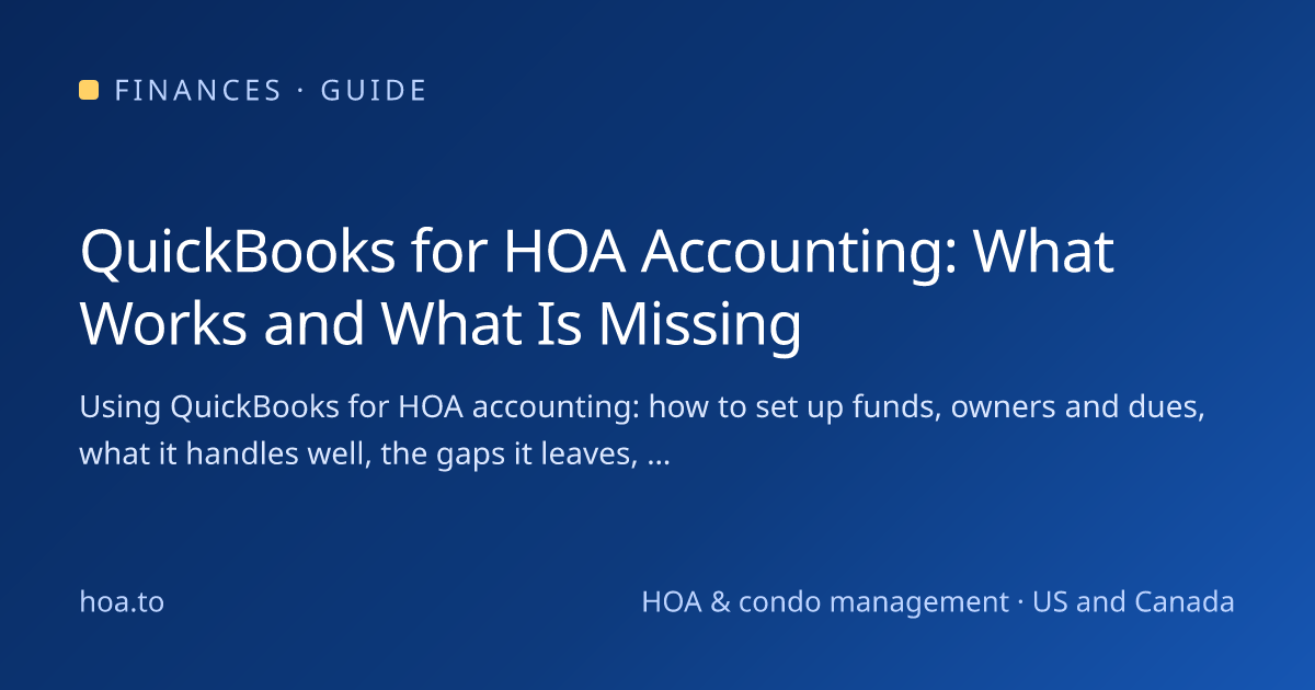 QuickBooks for HOA Accounting: Gaps and Workarounds · hoa.to